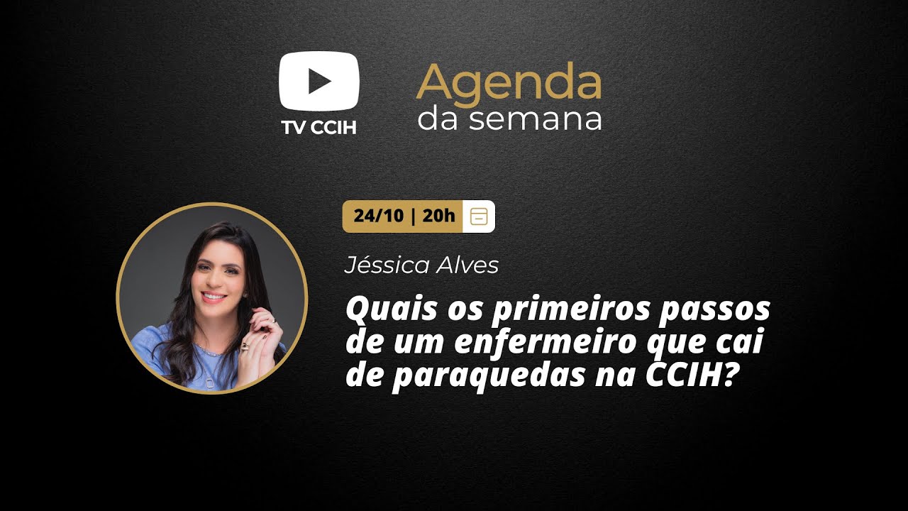 Quais os primeiros passos de um enfermeiro que cai de paraquedas na CCIH?