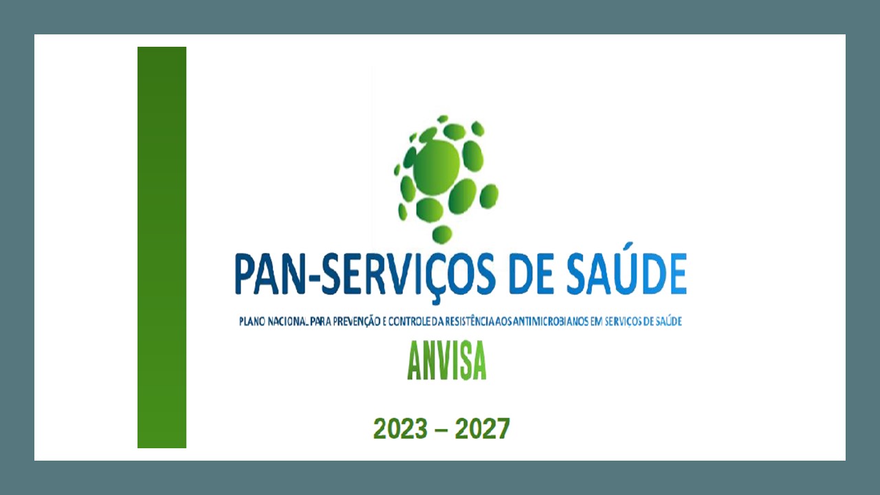 ANVISA lança dia 15/12/ 23 a revisão do Plano Nacional para a Prevenção e o Controle da Resistência aos Antimicrobianos