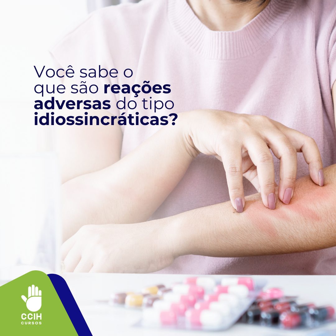 Reações adversas do tipo idiossincráticas: identificação e papel do farmacêutico em seu manejo