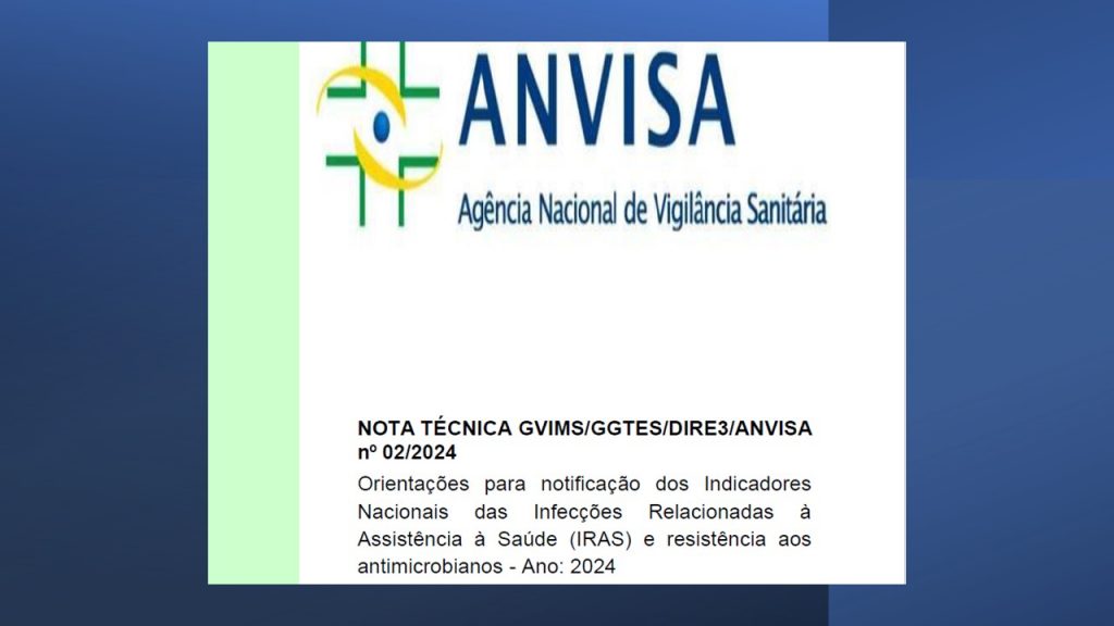 ANVISA revisa notas técnicas relacionadas ao controle de infecção