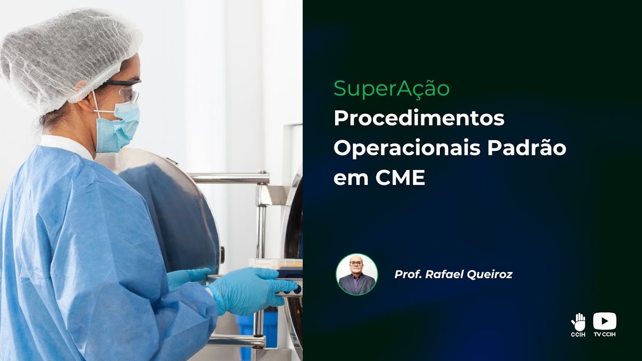 Procedimentos Operacionais Padrão (POP) em Centro de Material e Esterilização (CME)