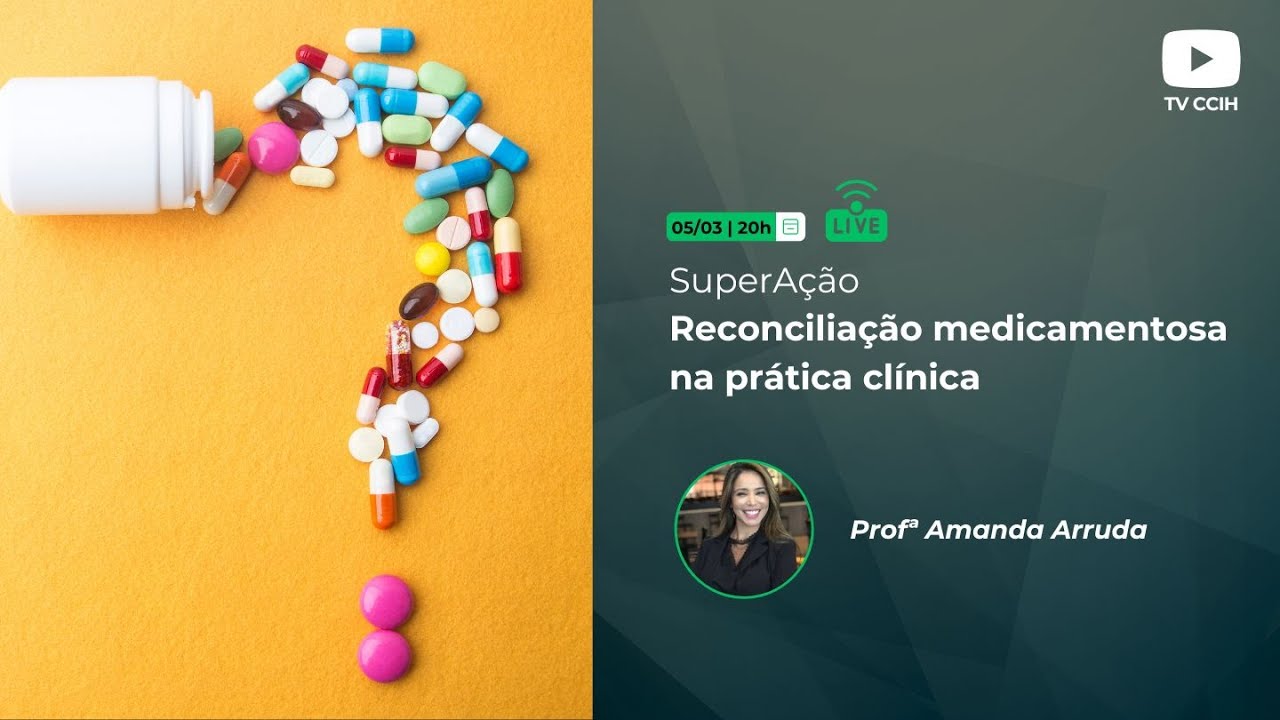 Reconciliação medicamentosa na prática clínica