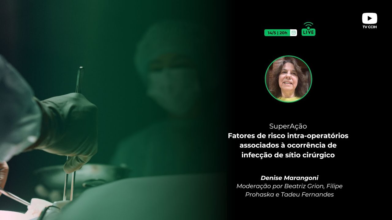 Fatores de risco intra-operatórios associados à ocorrência de infecção de sítio cirúrgico